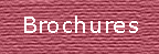 Brochures